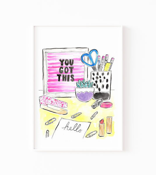 You Got This Art Print