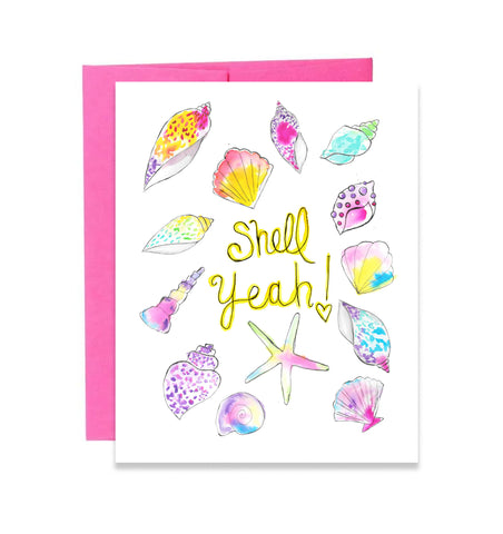 Shell Yeah! Greeting Card