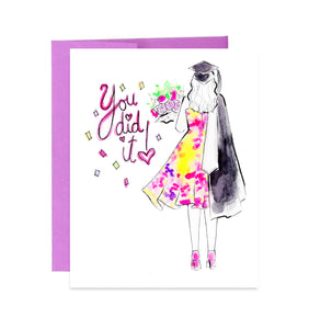 You Did It! Graduation Greeting Card