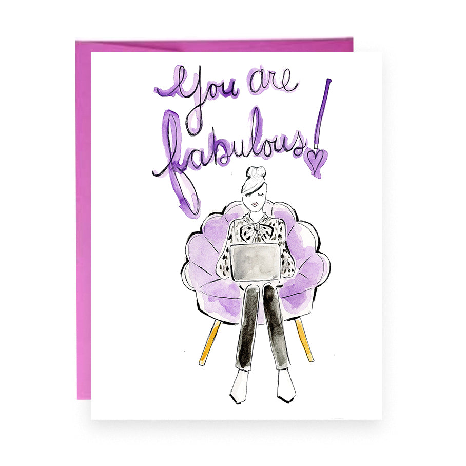 You are Fabulous Greeting Card